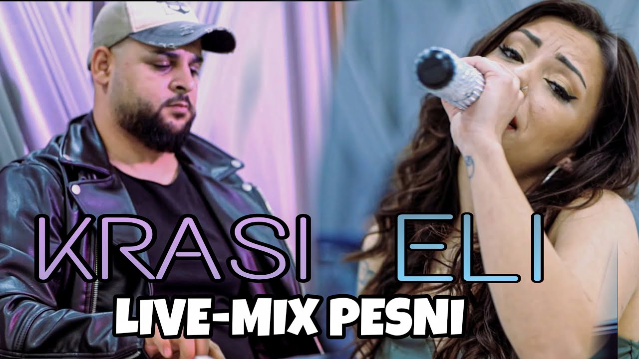 ELI X KRASI - LIVE / MIX PESNI ZA MASA | ЕЛИ Х КРАСИ - ЛАЙФ / МИКС ПЕСНИ ЗА МАСА