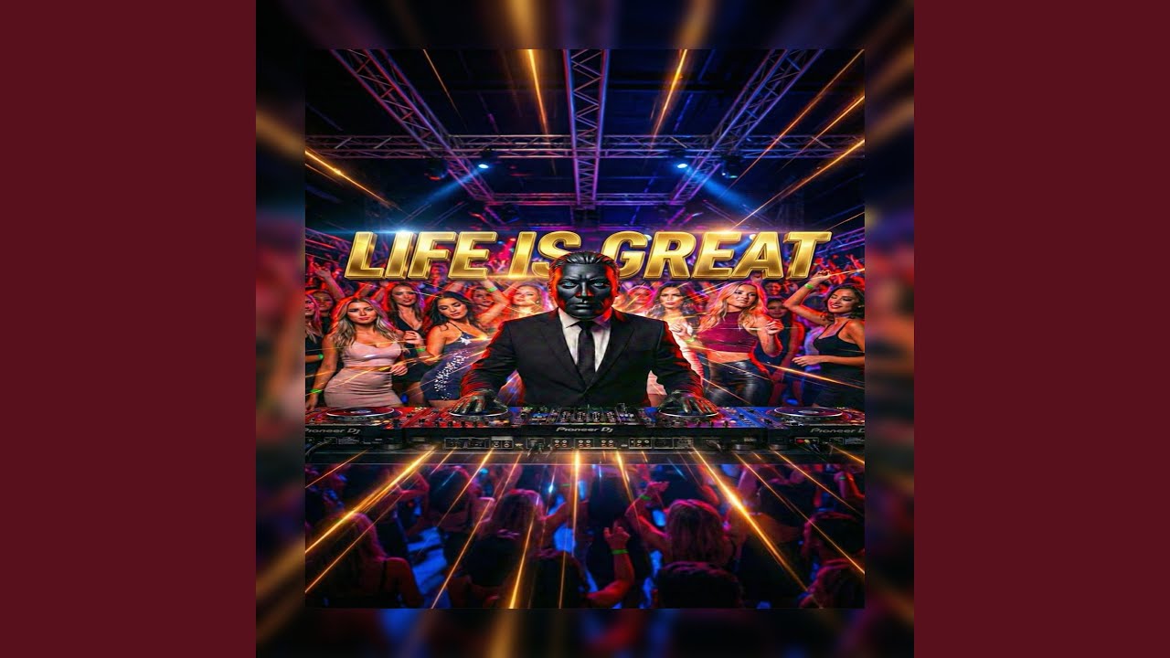 Life is Great