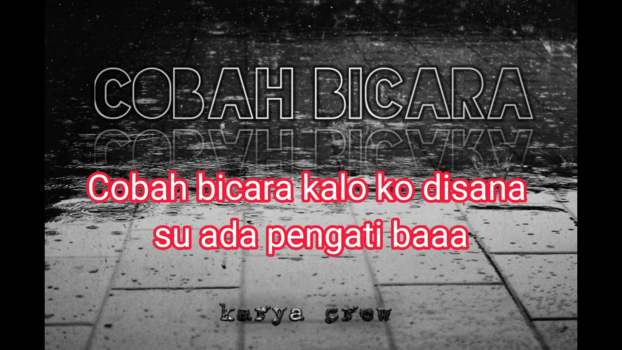 cobah bicara(KarYa Crew)
