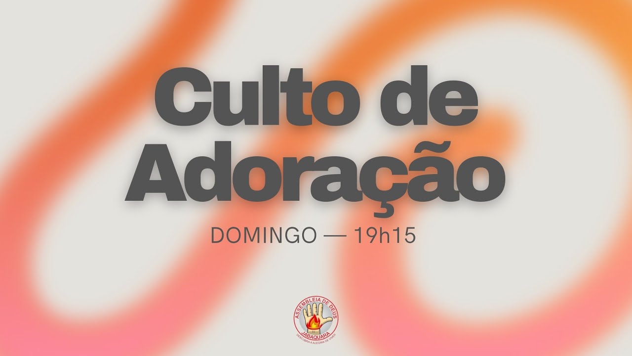 CULTO DE ADORAÇÃO