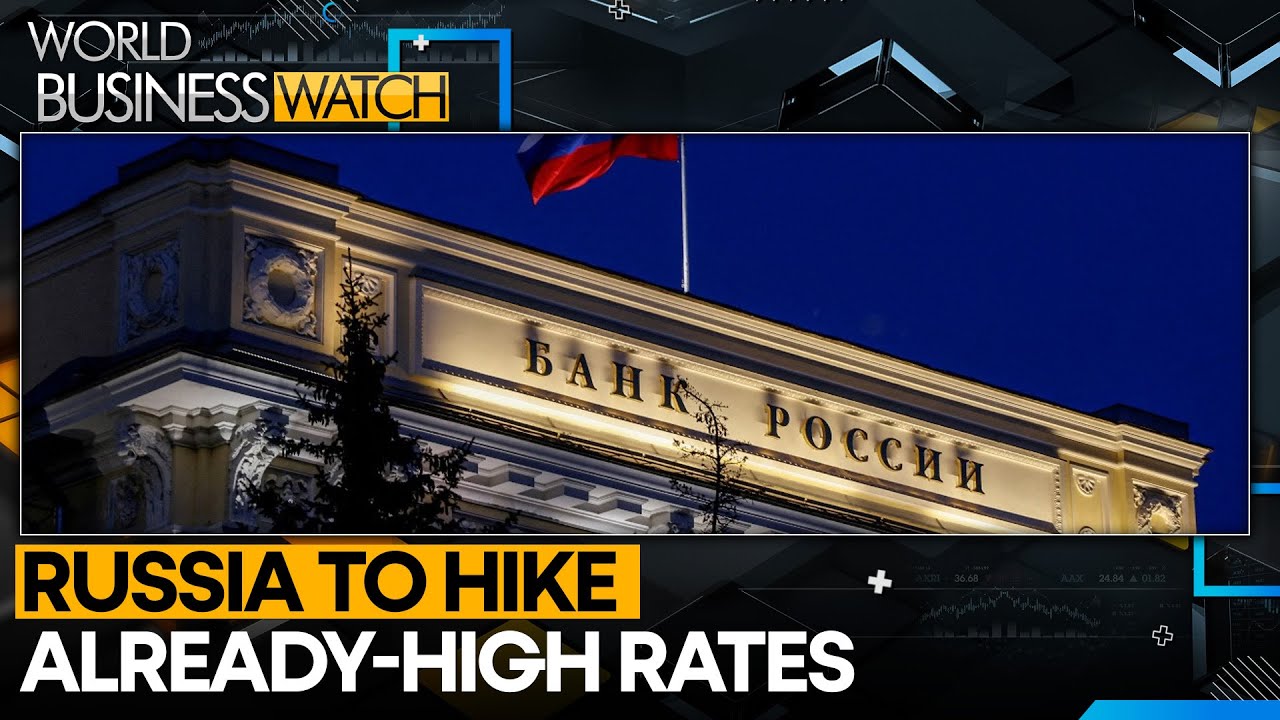Russia's overheating economy puts rate hike back on table | World Business Watch | WION