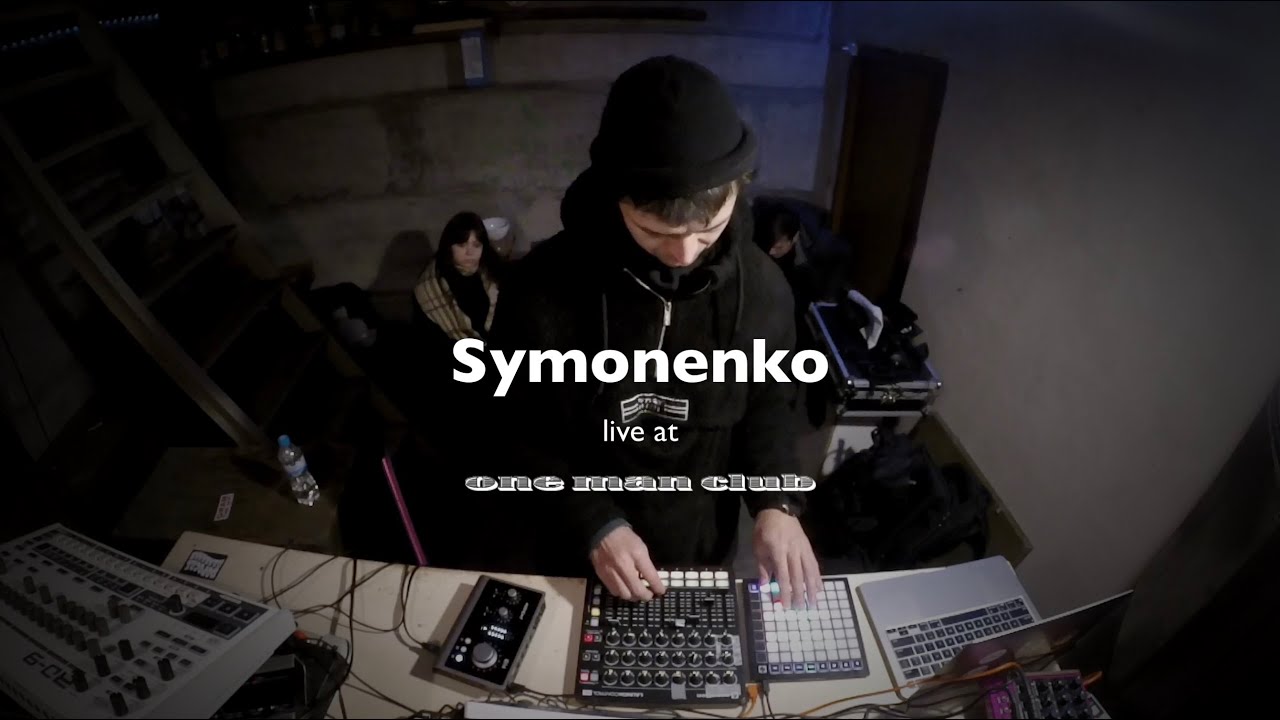 Symonenko @ One man club - 26/01/2025