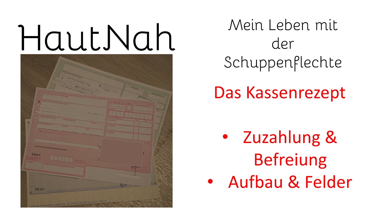 Rezepte - Zuzahlung & Befreiung und was die Felder auf dem Kassenrezept bedeuten