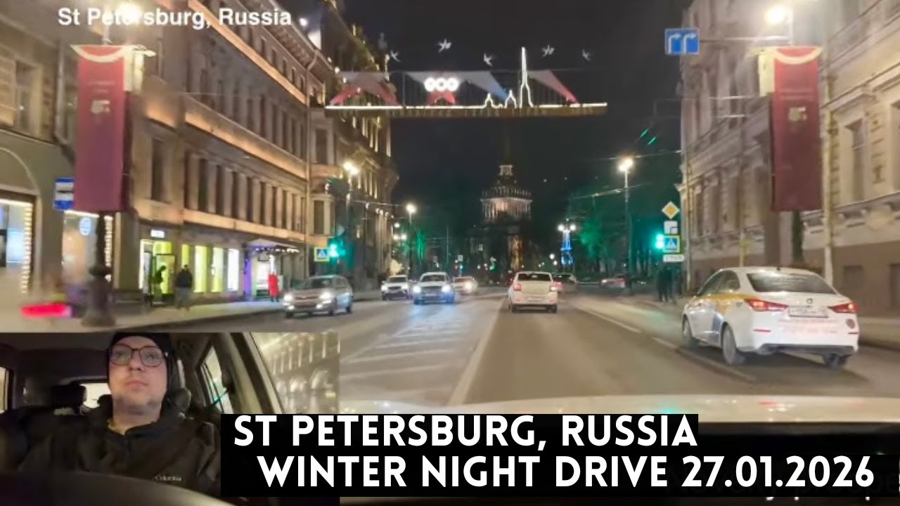 St Petersburg Night Drive for The Road Trip 2026 Murmansk-Moscow-Vladivostok | 27.01.2026