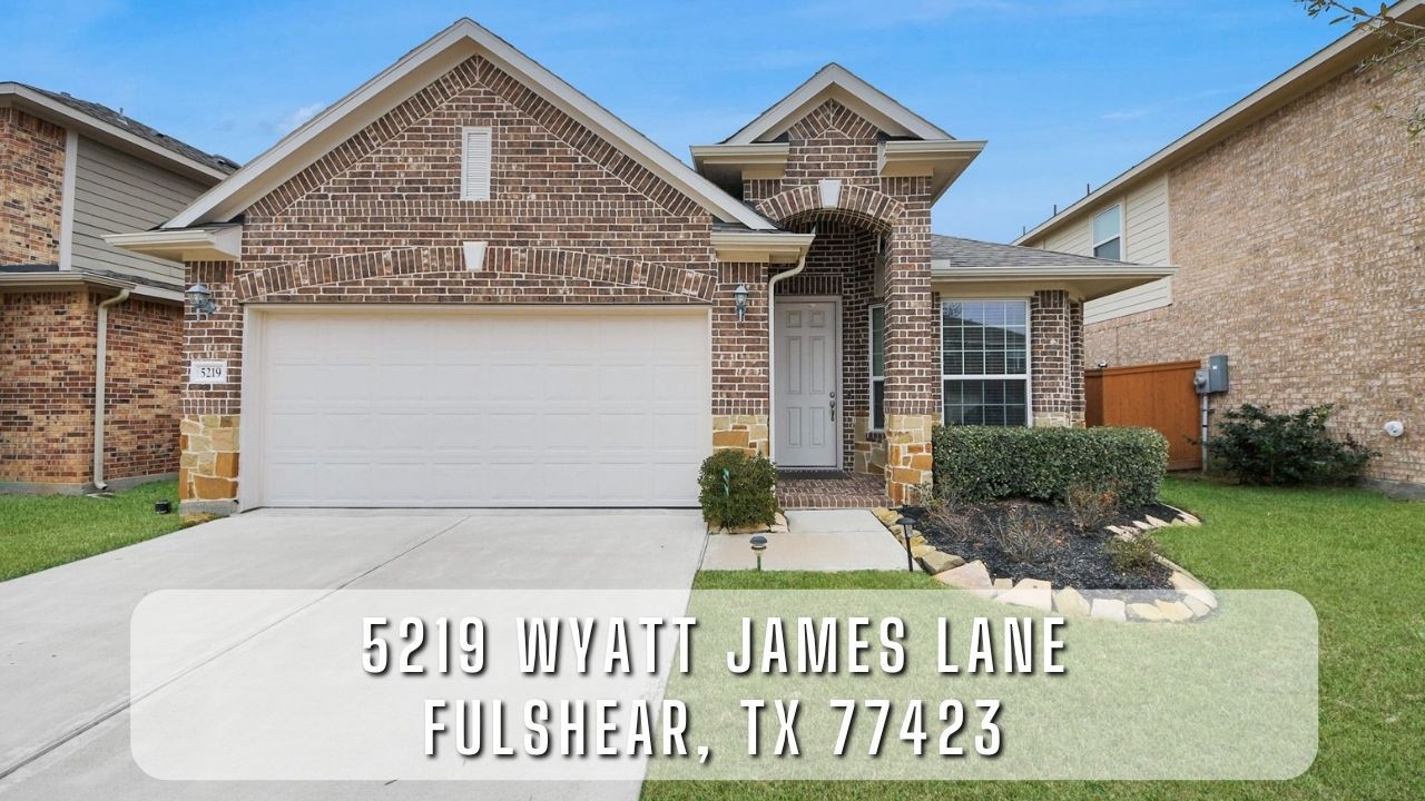 5219 Wyatt James Lane Fulshear, TX 77423 | Home Tour