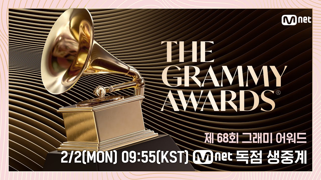 K-POP 최초 그래미 '본상' 도전ㅣ제 68회 그래미 어워드 Mnet 독점 생중계ㅣ2/2(월) 오전 9시 55분(KST)
