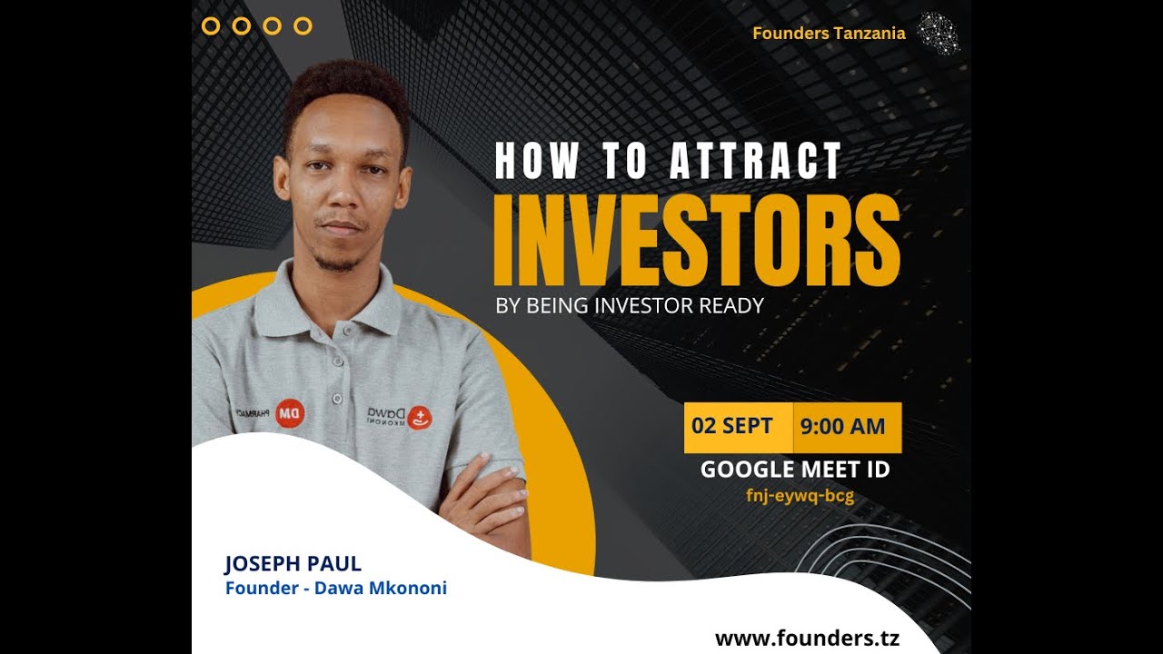 Jinsi ya Kufanya Startup Yako Kuwa Tayari kwa Uwekezaji || How to Make your Startup Investor Ready