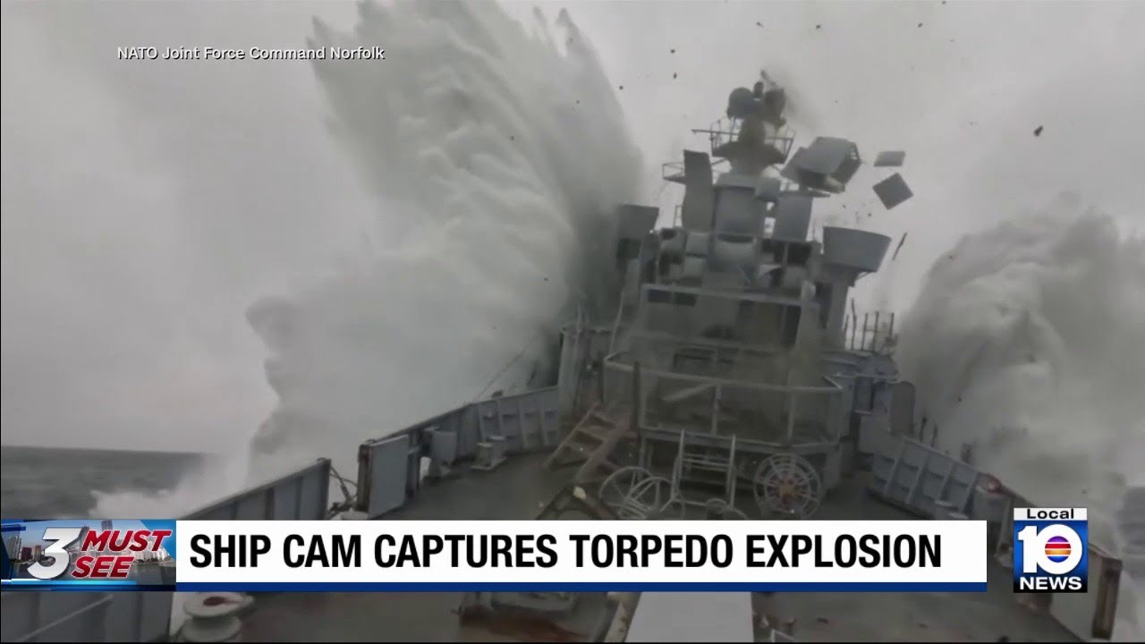 Video captures submarine torpedo striking unmanned ship, causing massive explosion