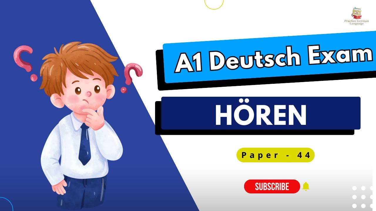 Goethe A1 Hören Exam Practice | Model Question Paper for 2025 | Paper - 44 |