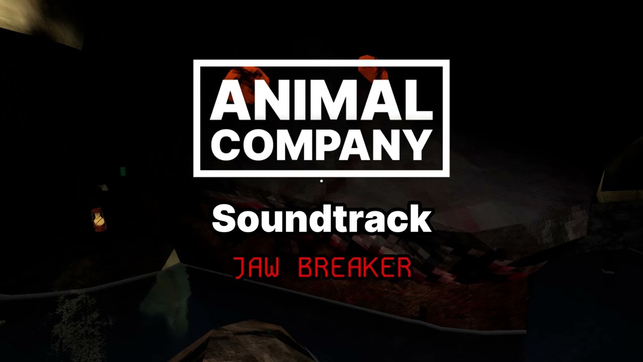 JAW BREAKER Original Soundtrack | Animal Company