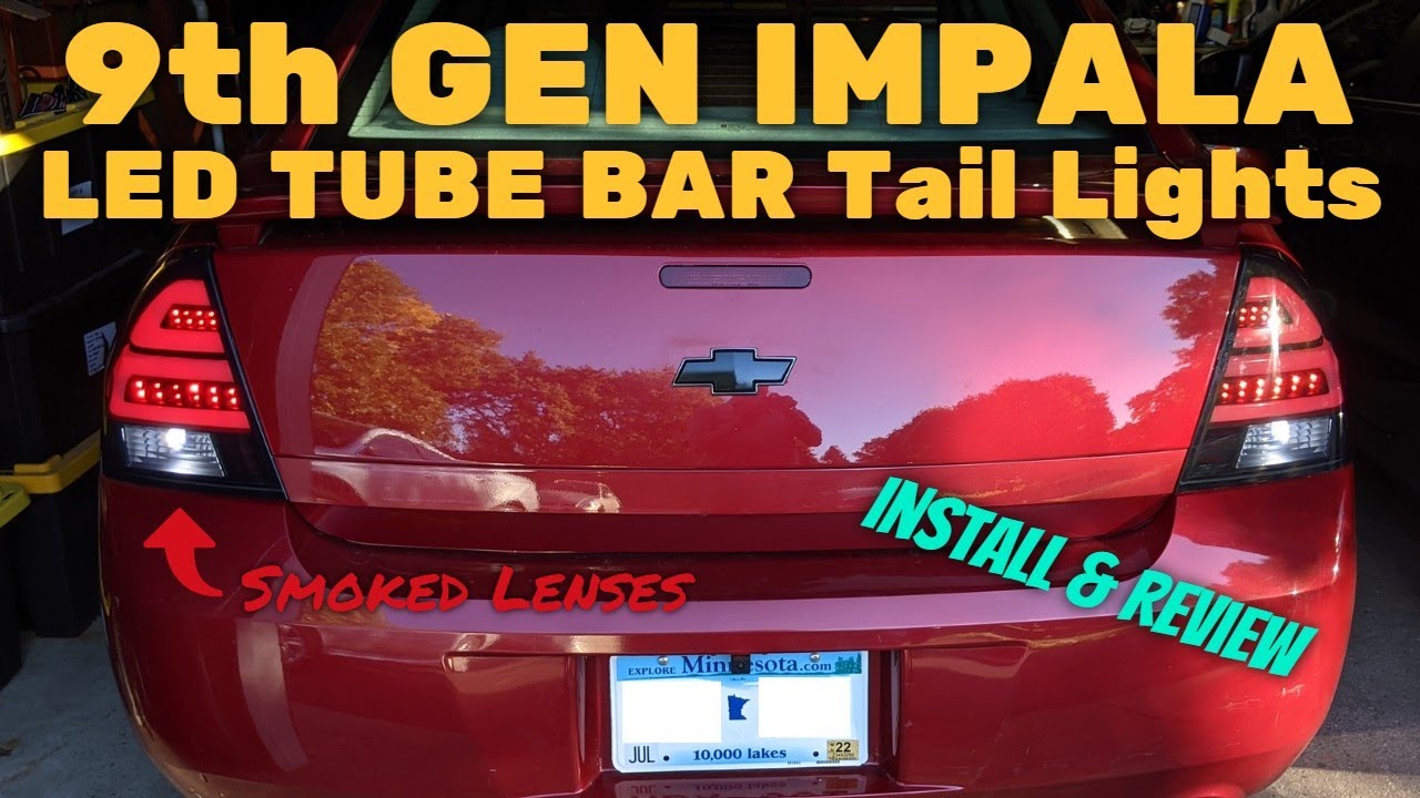 2006-2016 Impala/Limited (9th Gen) LED Tube Bar Smoked Tail Lights Unboxing, Installation, & Review