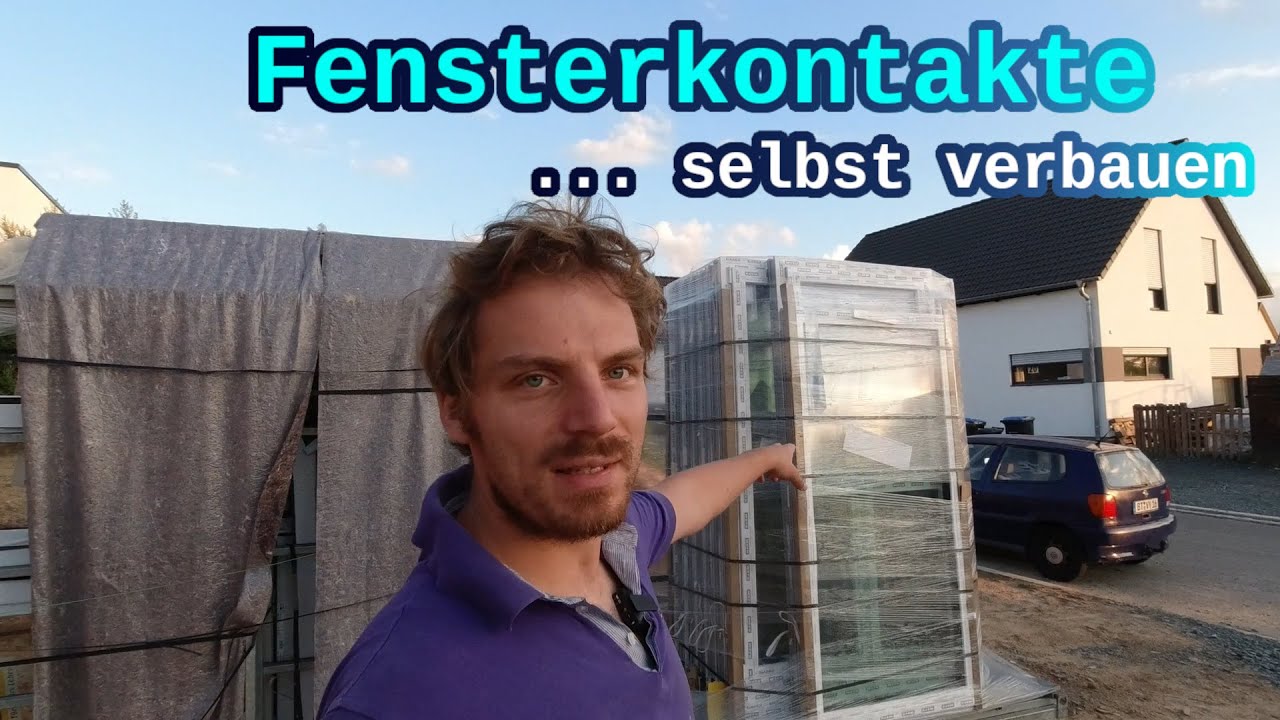 Erkenntnisse zum Einbau von Fensterkontakten (23.08.2020)