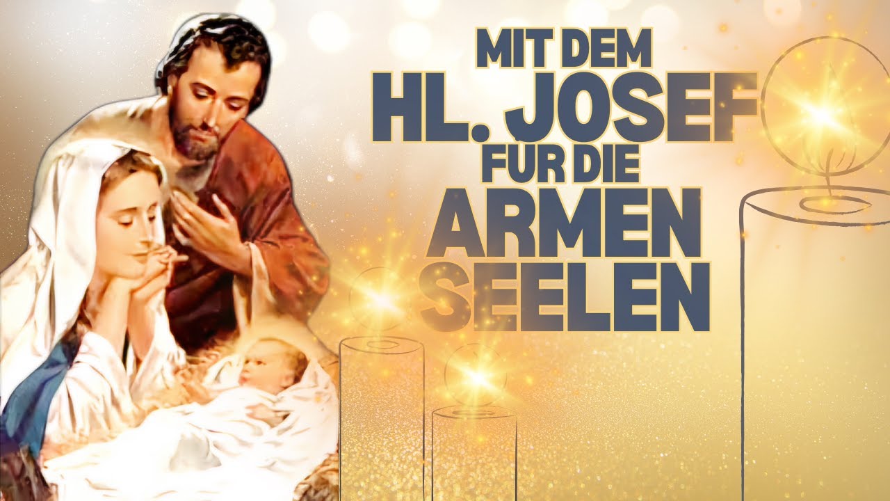 Gebet zum heiligen Josef für die Armen Seelen
