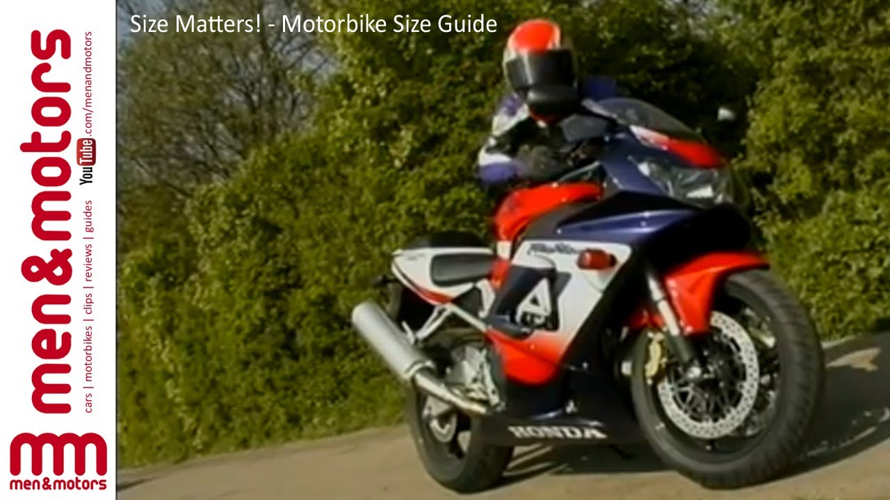 Size Matters! - Motorbike Size Guide