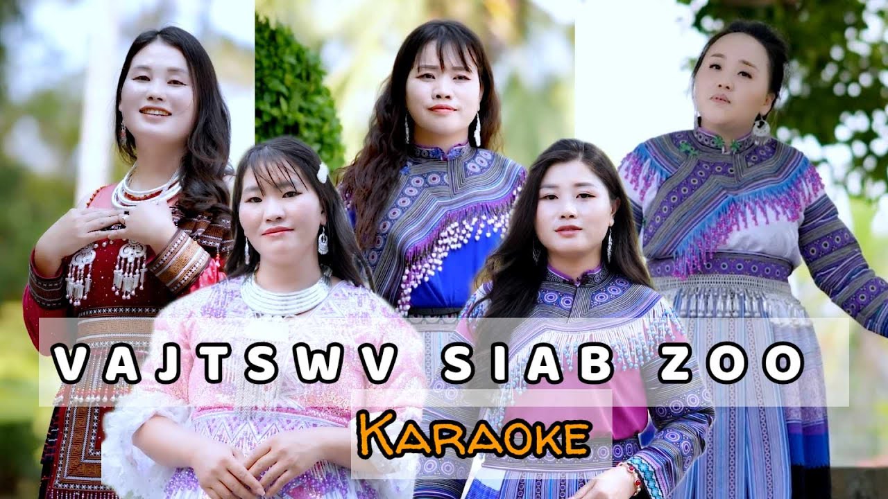 Karaoke// VAJTSWV SIAB ZOO //N.Txoov Kav channel