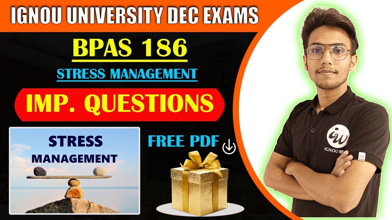 BPAS 186 | STRESS MANAGEMENT | HINDI MEDIUM MARATHON | IMPORTANT QUESTIONS | IGNOU WALAY