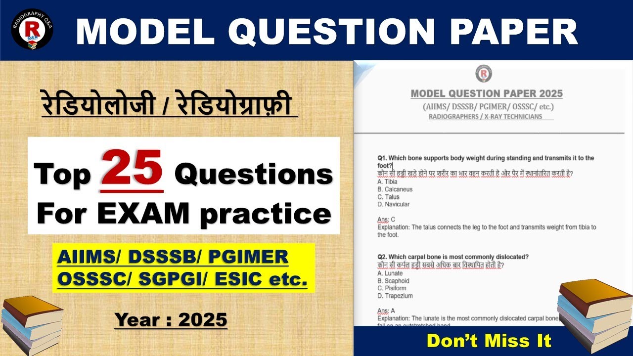 Model Question paper 2025 || Exam Practice Paper || AIIMS CRE/ DSSSB/ PGIMER || Radiographer & X-Ray