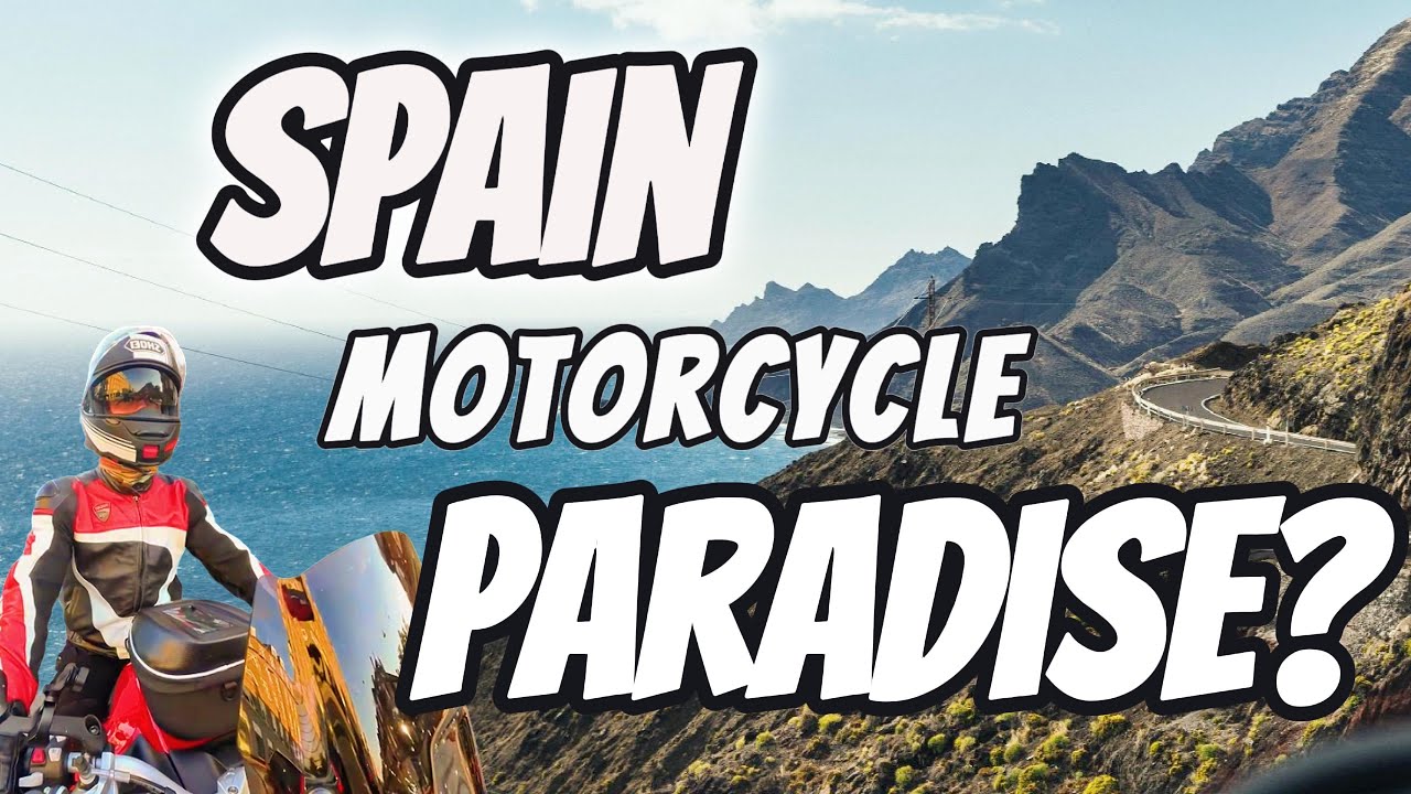 Spain: The 5 best motorcycle adventures you have to Ride!