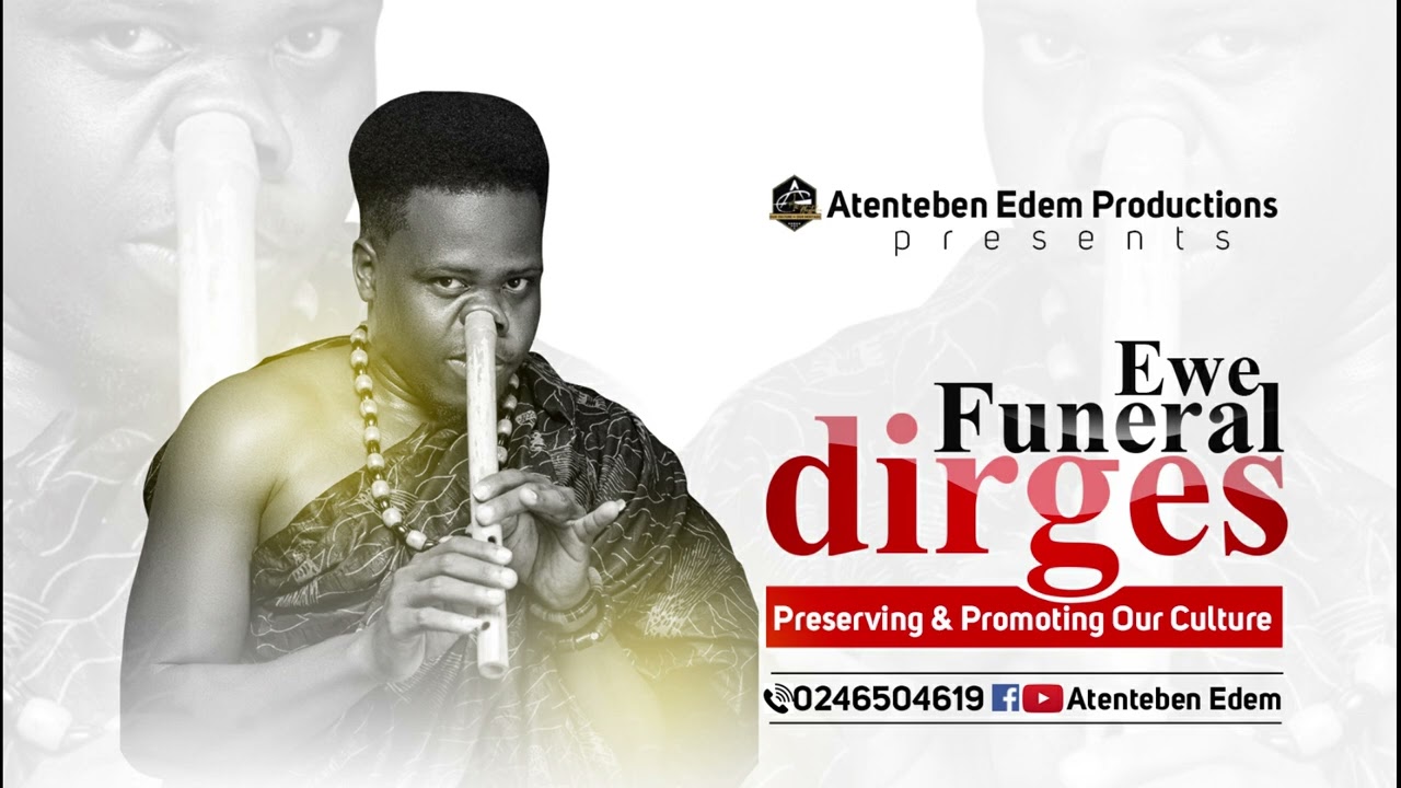 Ewe Funeral Dirges On Atenteben (flute) 3