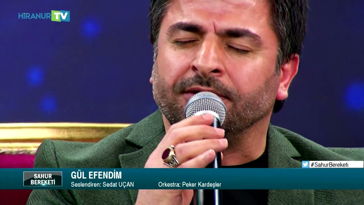 Gül Efendim İlahisi | Sedat Uçan