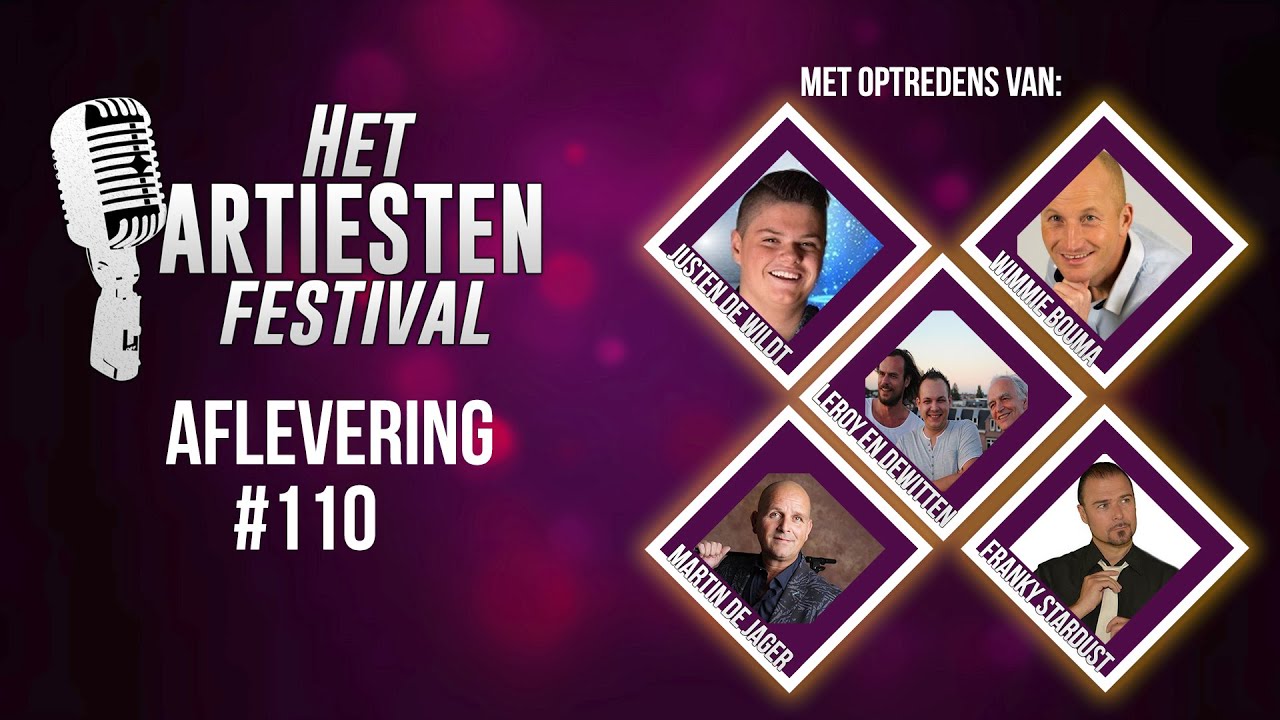 Het Artiesten Festival - Aflevering #110