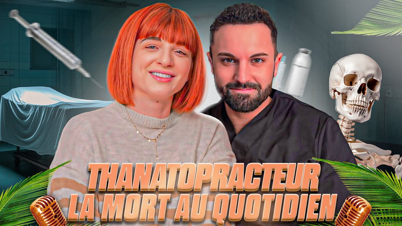 LA M0RT AU QUOTIDIEN - THANATOPRACTEUR, TOUT CE QUE VOUS NE SAVEZ PAS - HOPE CAST 34