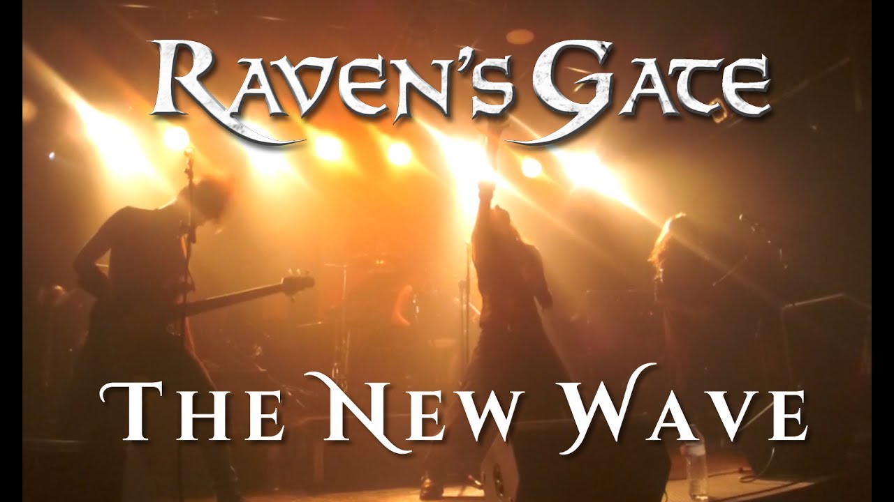 RAVEN'S GATE - THE NEW WAVE ( Official Live Video ) | Art Gates Records