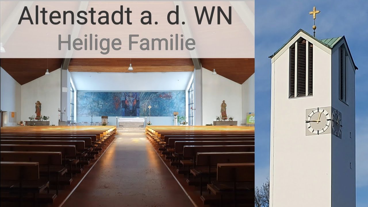 Altenstadt a. d. WN (NEW) - Pfarrkirche Heilige Familie, Vollgeläut