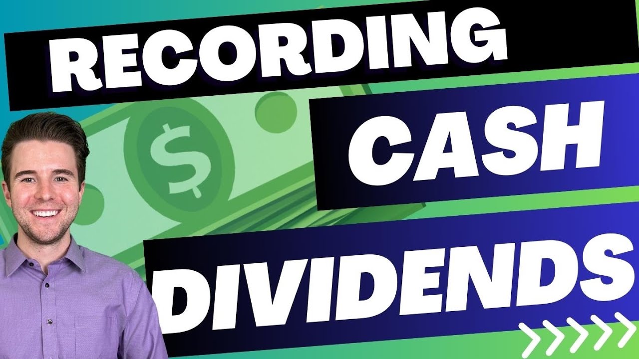 How to Record Cash Dividends