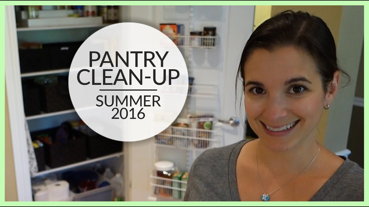 Pantry Clean Up | Summer 2016