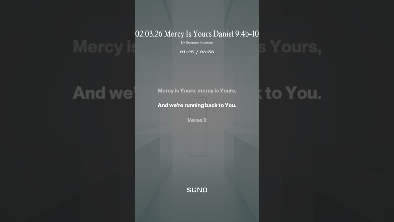 02 03 26 Mercy Is Yours Daniel 9 4b 10