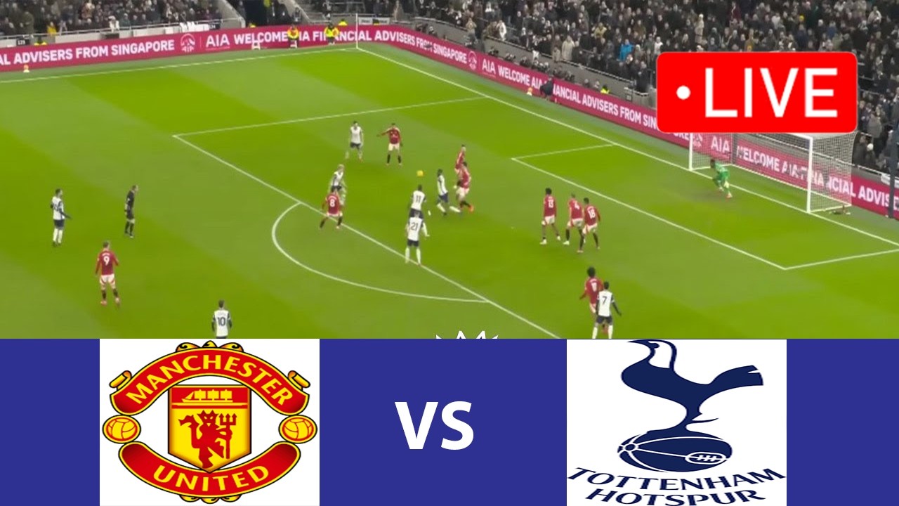 Manchester United vs Tottenham en vivo - Premier League 2026 | Partido de f&uacute;tbol en directo hoy |...