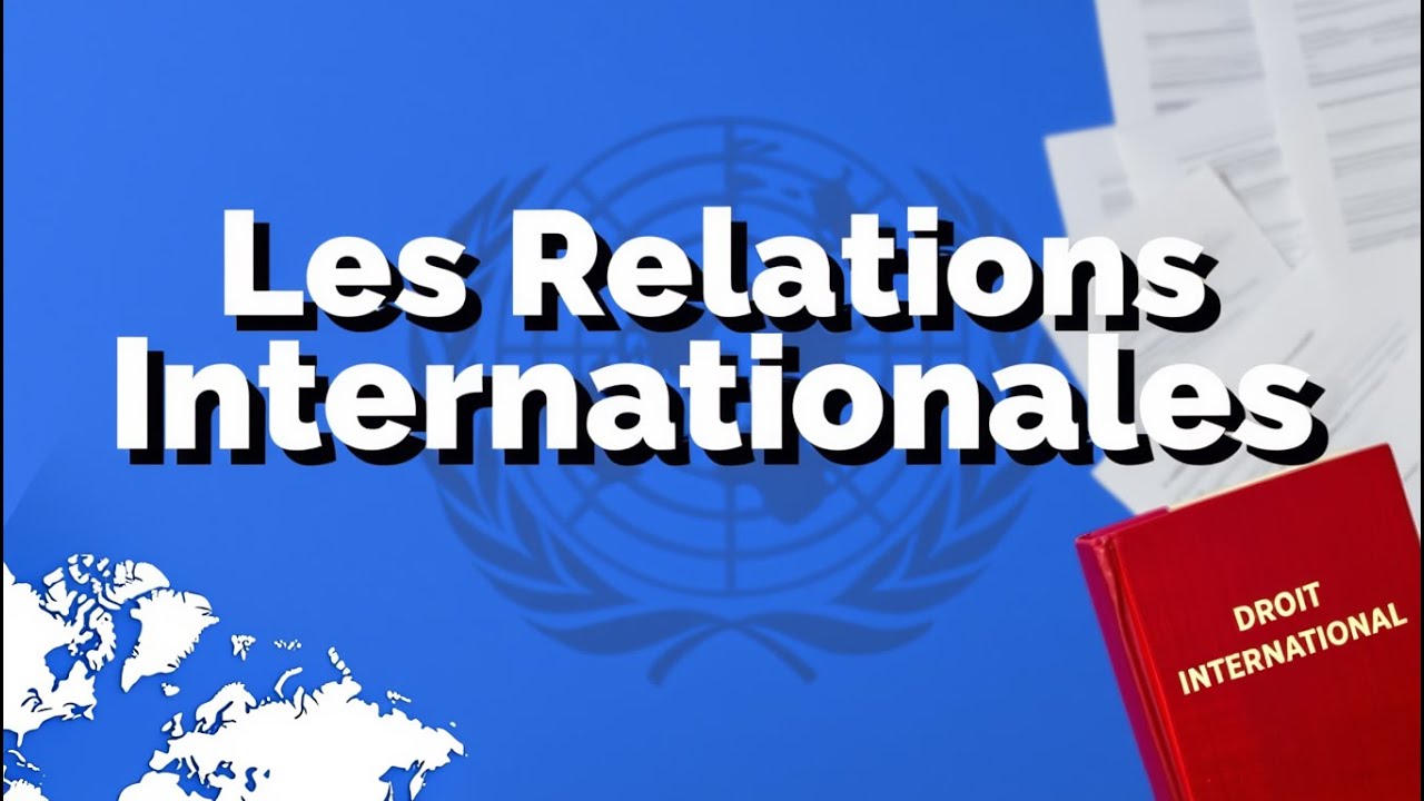 Les Relations Internationales
