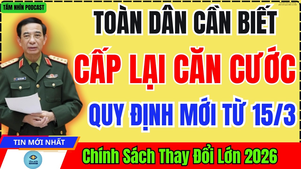TỪ 15/3: Quy Định Mới Về Cấp Lại Thẻ Căn Cước – Người Dân Cần Lưu Ý Điều Gì?