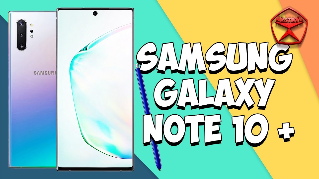 Адовый аппарат! Samsung Galaxy Note 10 + / Арстайл /