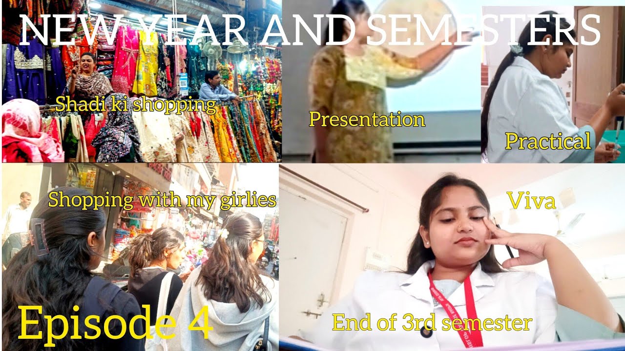 New year and 3rd semester exams | practical and viva | End of 3rd semester | Episode 4 
