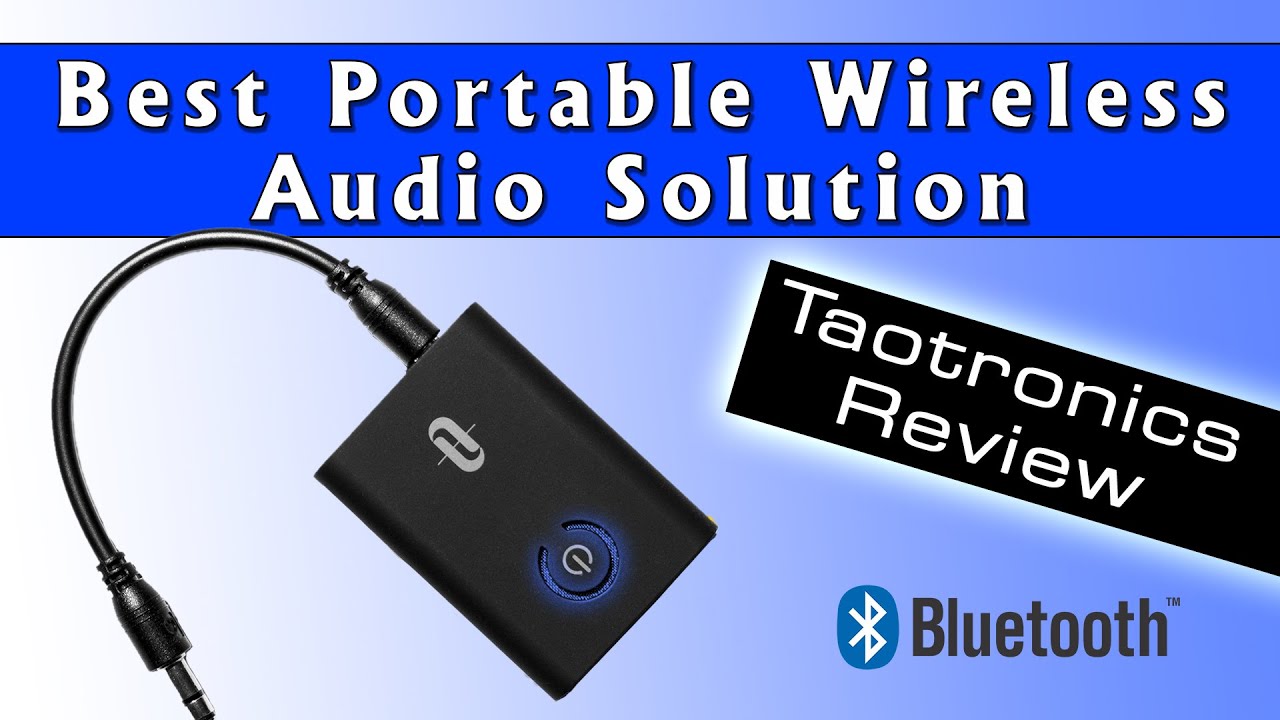 BEST WIRELESS AUDIO SOLUTION FOR VIDEO PRODUCTION - Taotronics Wireless 2 in 1 Adapter - Review