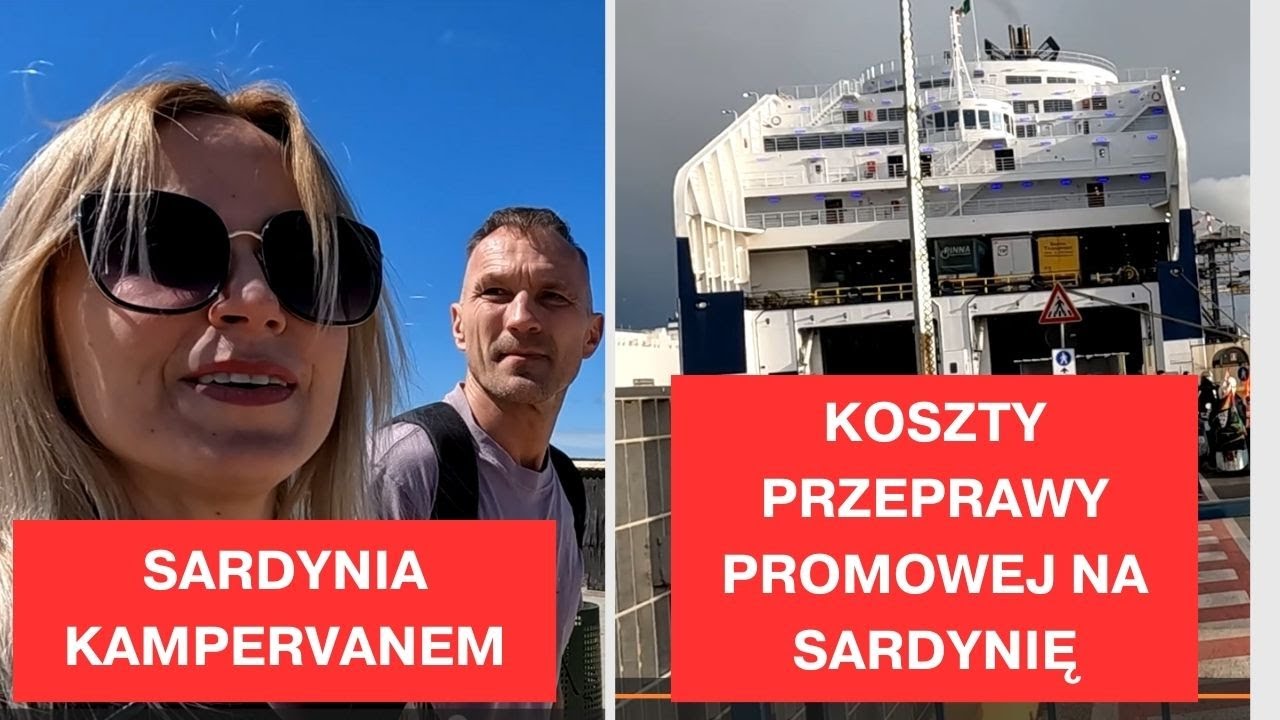 Koszty przeprawy promowej na Sardynię kampervanem z Livorno do Olbii Vlog Sardynia#2