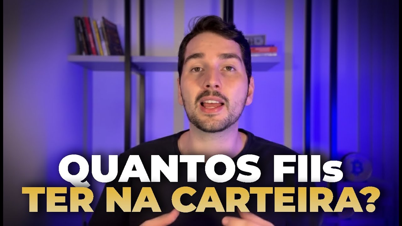 Quantos FIIs deve ter na carteira?
