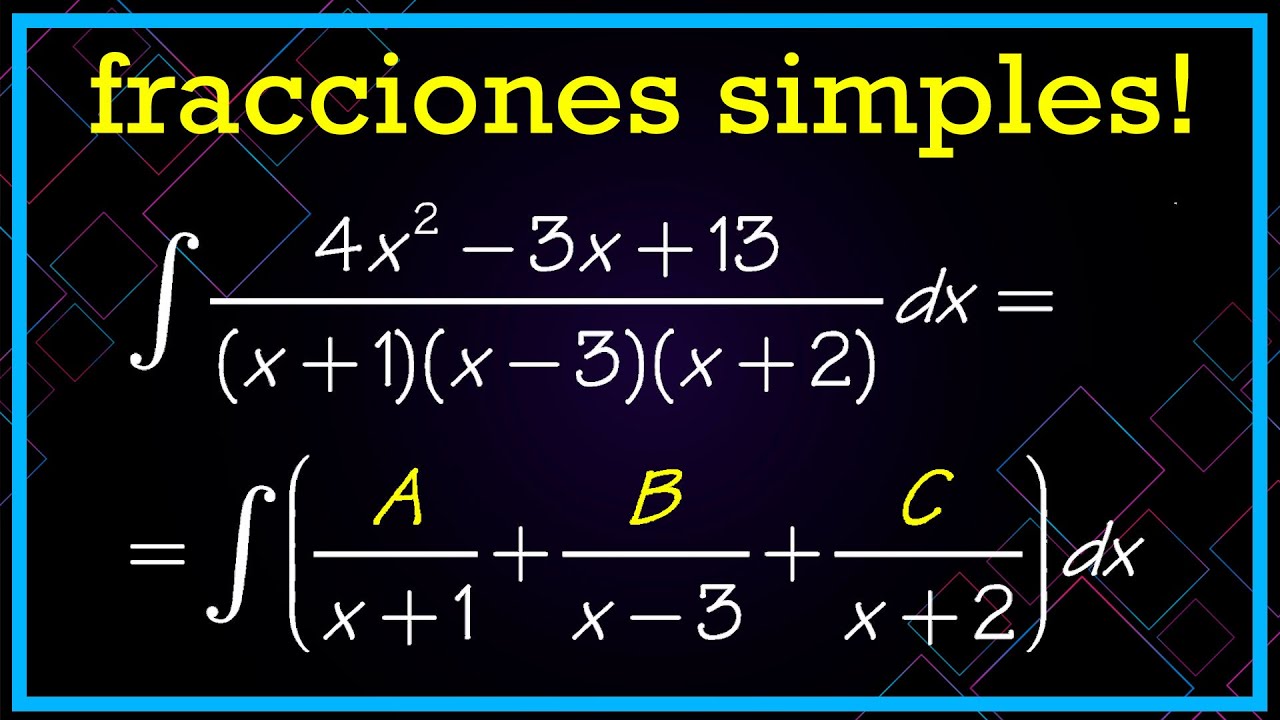 ☑️ INTEGRALES Racionales con RAÍCES Reales SIMPLES ▶ Descomposición Fracciones Simples o Parciales