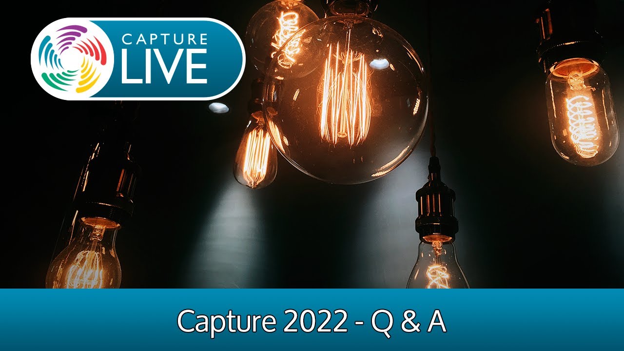 Capture Live: Q&A