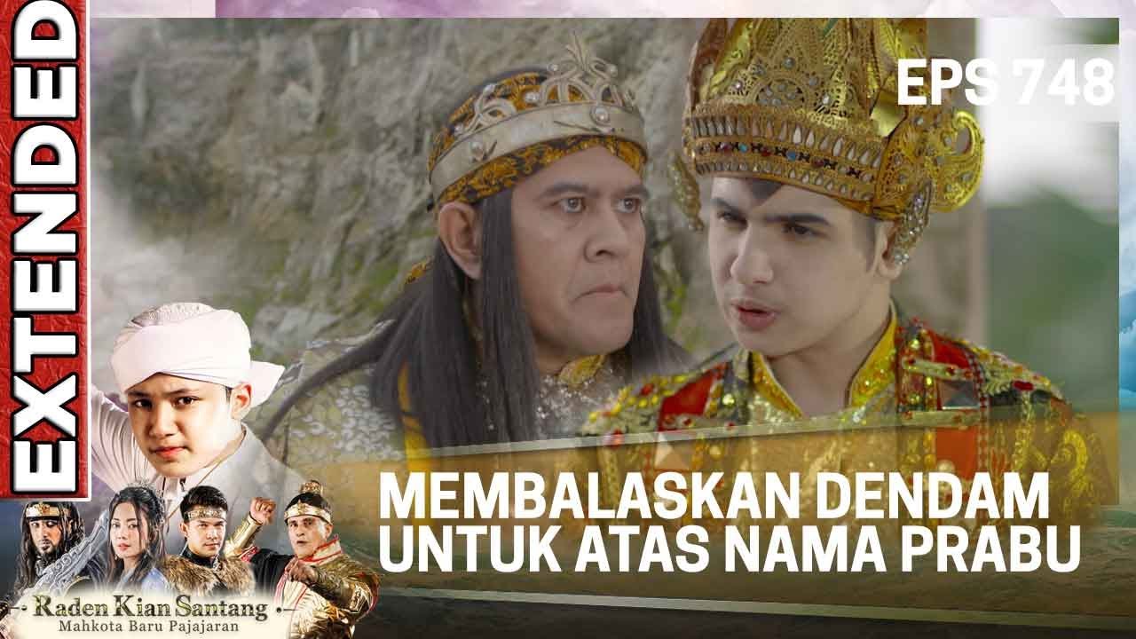 MEMBALASKAN DENDAM UNTUK ATAS NAMA PRABU - KIAN SANTANG