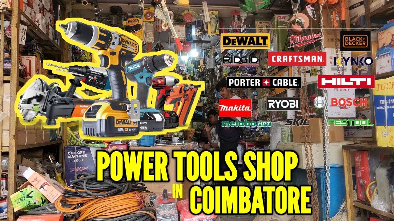 Wholesale Price Power Tools in Coimbatore | Cheapest Power Tools Market | Hand Tools and Machines