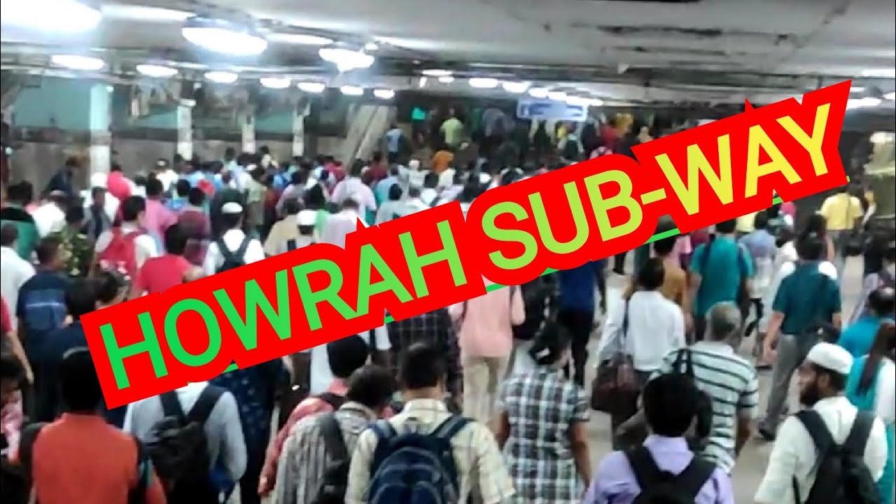 HOWRAH STATION SUB-WAY