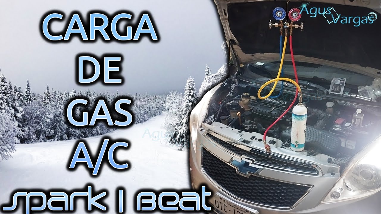 COMO RECARGAR GAS AL AIRE ACONDICIONADO DEL CHEVROLET SPARK/BEAT #r134a  | Agus Vargas