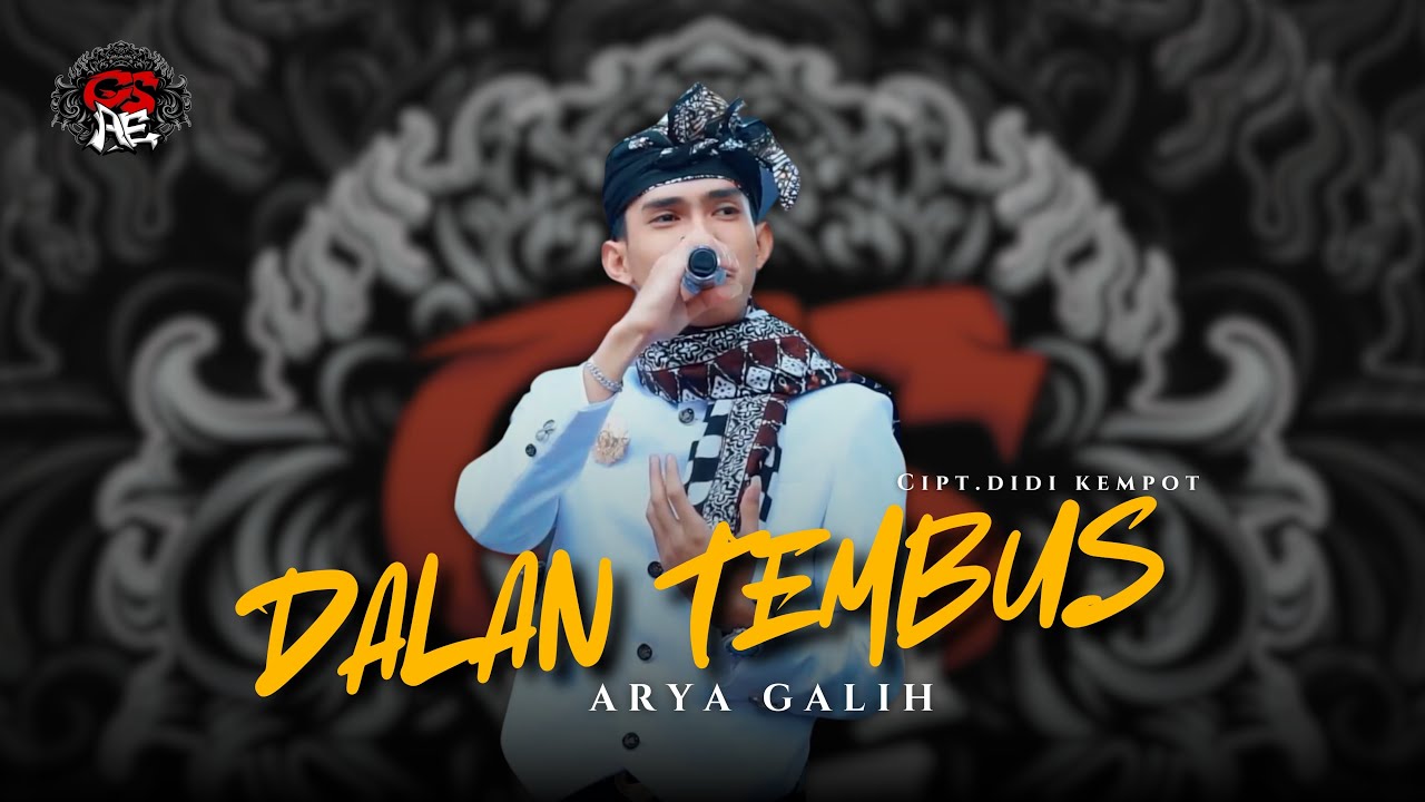 DALAN TEMBUS - ARYA GALIH - CSAE