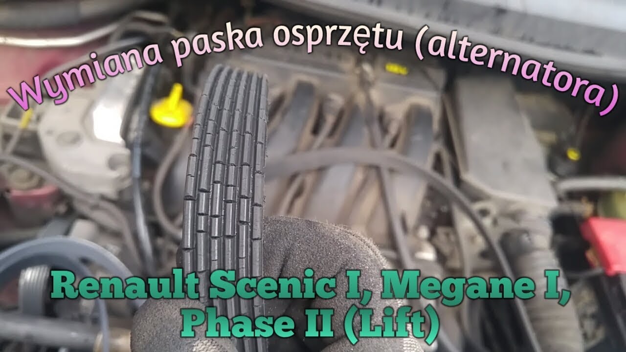 Wymiana paska osprzętu (alternatora) Renault Scenic I, Megane I (Lift)
