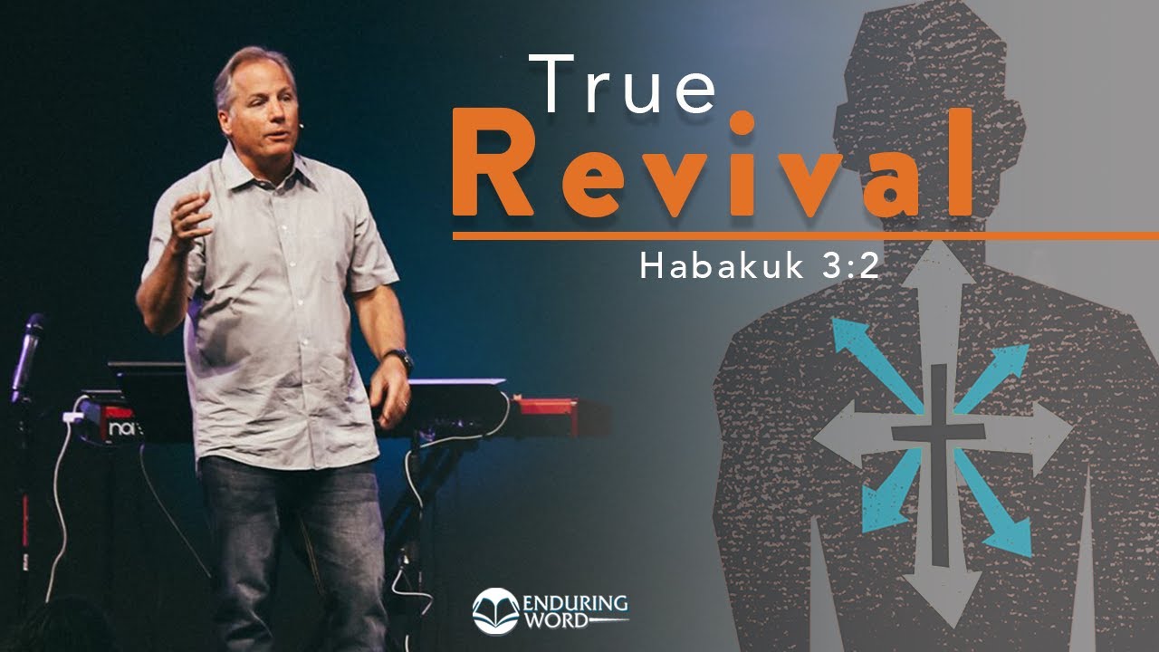 True Revival - Habakkuk 3:2