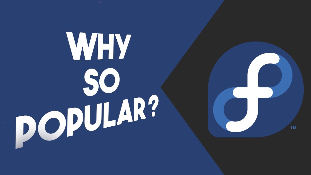Почему Fedora стала такой популярной?