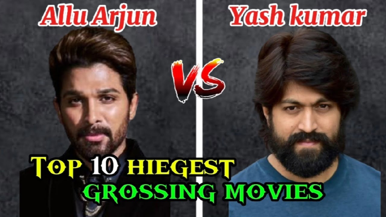 Allu Arjun vs Yash | Top 10 Highest Grossing Movies